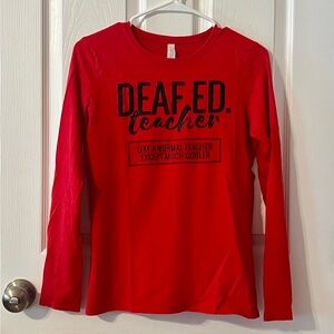 Deaf Ed Teacher Shirt